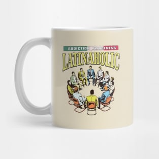 Latinaholic Mug